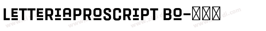 LetteriaProScript Bo字体转换